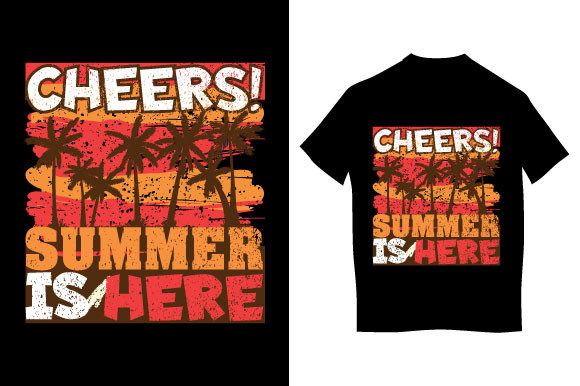 Cheers Summer is Here T Shirt Design