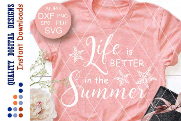 Life is Better in the Summer T Shirt Art