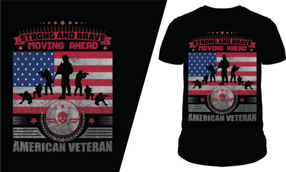 Strong and Brave Veteran T-Shirt Designs