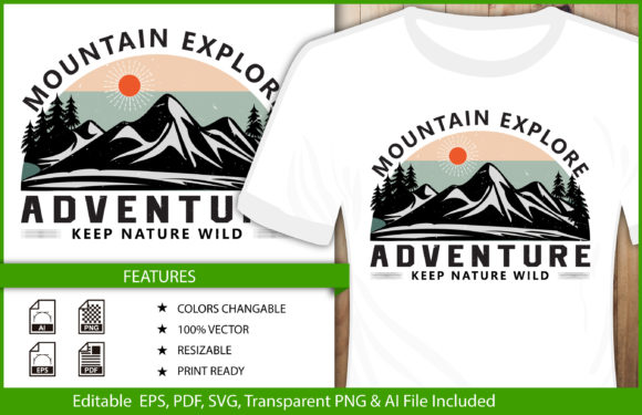 T-shirt Design Mountain Explore Vector Graphics