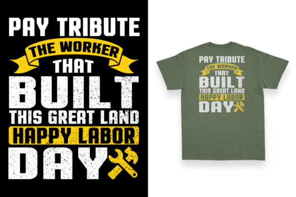 T-shirt Design on Labor Day for Workers