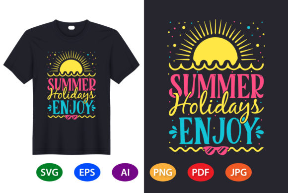 T-Shirt Design Summer Holidays Enjoy Graphics