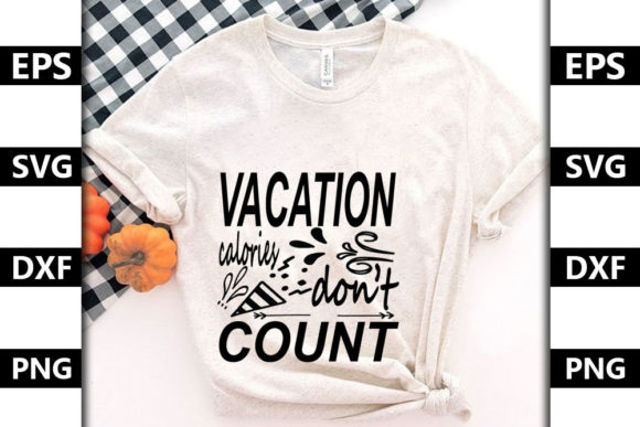 Vacation Calories Don’t Count Graphics